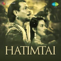 O Janewale Hatimtai - Hatimtai