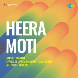 Tu Duniya Men Sar Ko Utha Ke Chal - Heera Moti