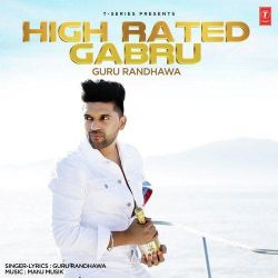 High Rated Gabru - Guru Randhawa