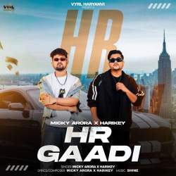 HR Gaadi - Micky Arora