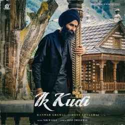 Ik Kudi - Kanwar Grewal