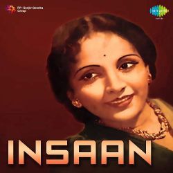 Bade Saba Machal Rahi - Insaan