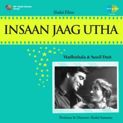 Ankhen Char Hote Hote Ho Gaya Pyar - Insaan Jaag Utha