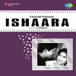 Chal Mere Dil Lahrake Chal - Ishaara