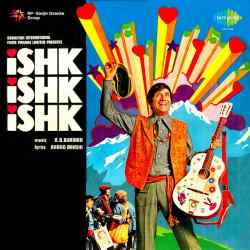 Achhe Bachche Nahin Rote Hain - Ishk Ishk Ishk
