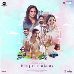 Ishq E Nadaan Title Track