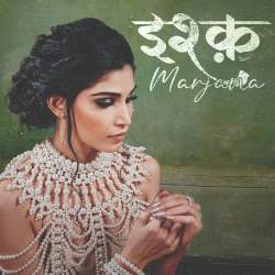 Ishq Marjana - Purva Mantri