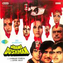 Aaise Waise Na Samajh Sajna - Jaani Dushman