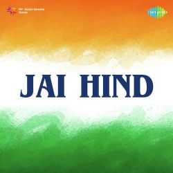 Aaj Kaisa Geet Sunaoon - Jai Hind