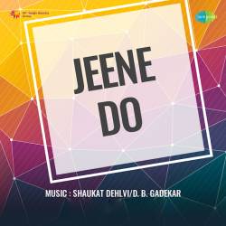 Doobi Naiya Aake Kinare - Jeene Do