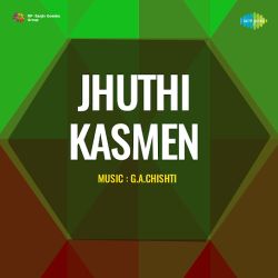 Hum Hai Tumhare Ji - Jhuthi Kasmen