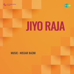 Hasrat Hai Yehi Mar Jaye Kahin - Jiyo Raja