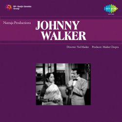Ae Dil Tu Na Dar Is Jahan Se - Johnny Walker