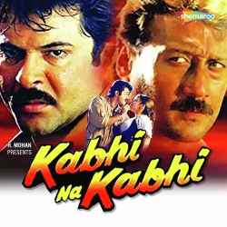 Tu Hi Tu - Kabhi Na Kabhi
