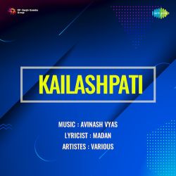 Aate Hai Kashi Se - Kailashpati