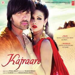 Teriyan Meriyan Chakh Mein - Kajraare