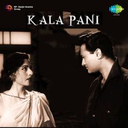 Nazar Lagi Raja Tore Bangle Par - Kala Pani