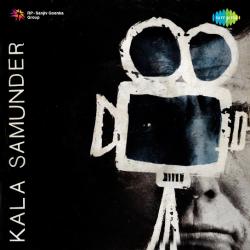 Aapki Baaten Aapki Qasmen - Kala Samunder