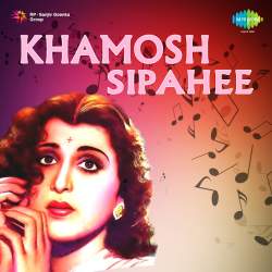 Mera Bhola Sa Balma Re - Khamosh Sipahee