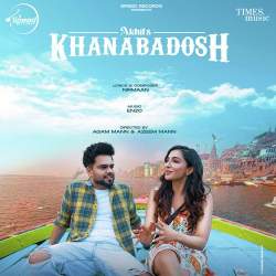 Khanabadosh - Akhil