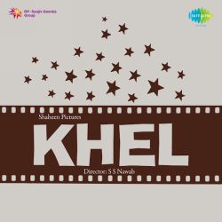 Tod Gaye Haye Tod Gaye - Khel