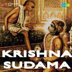 Chal More Manwa Shyam Ke Dwar - Krishna Sudama