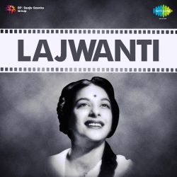 Koi Aaya Dhadkan Kehti Hai - Lajwanti