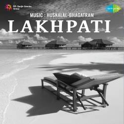 Jaga Hindustan Humara - Lakhpati