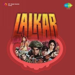 Aaj Gaalo Mushkralo - Lalkaar