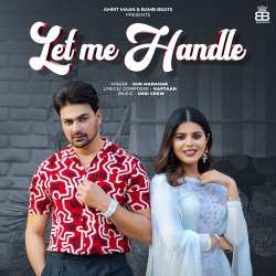 Let Me Handle - Gur Marahar