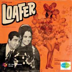 Aaj Mausam Bada Beimaan Hai - Loafer