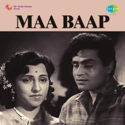 Jal Ja Parai Aag Mein - Maa Baap