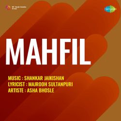 Idhar Aao Pyare - Mahfil