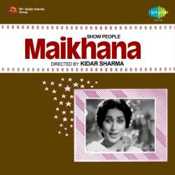 Ui Allah Re Do Naina Matwale - Maikhana