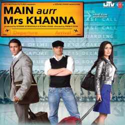Dont Say Alvida - Main Aurr Mrs Khanna
