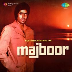 Admi Jo Kahta Hai - Majboor