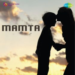 Main Samajh Gai Kahte Ho Mujhse - Mamta