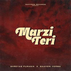 Marzi Teri - Saaveri Verma