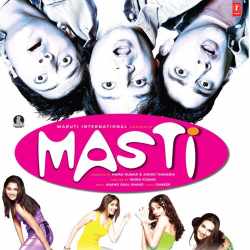Chain Khuli Ki Main Khuli - Masti