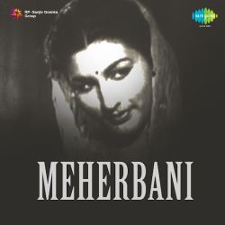 Tumse Ho Gaya Pyar Dekho - Meherbani