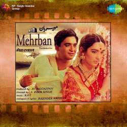 Aayega Aayega Ek Chhail Chhabila - Mehrban