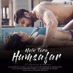 Mein Tera Humsafar - Lipsa Mahapatra