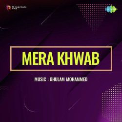 Ud Ja Re Ud Ja Re - Mera Khwab