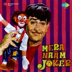 Ae Bhai Zara Dekh Ke Chalo - Mera Naam Joker