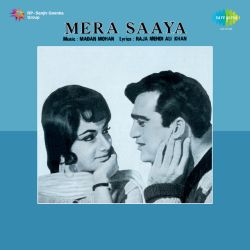 Aap Ke Pahloo Men Aakar - Mera Saaya