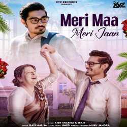 Meri Maa Meri jaan - Ravi Maliya