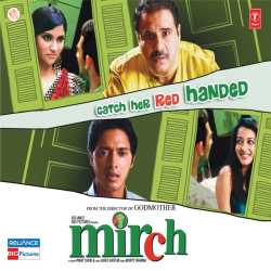 Kaare Kaare Badra - Mirch