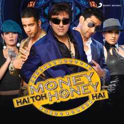 Rangeeli Raat - Money Hai Toh Honey Hai