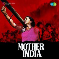 Pi Ke Ghar Aaj Pyari Dulhaniya Chali - Mother India