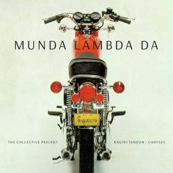 Munda Lambda Da - Ragini Tandan
